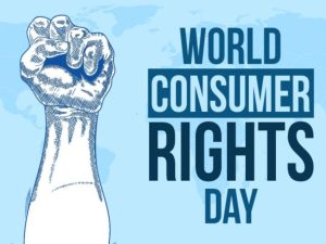 World Consumer Rights Day