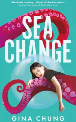 “Sea Change” by Gina Chung